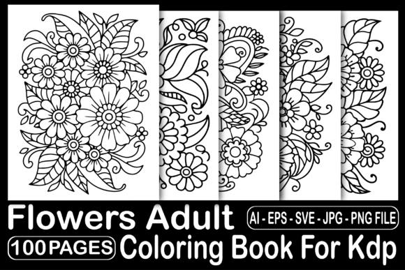 Download 100 Flowers Adult Coloring Book for Kdp - Book Collection